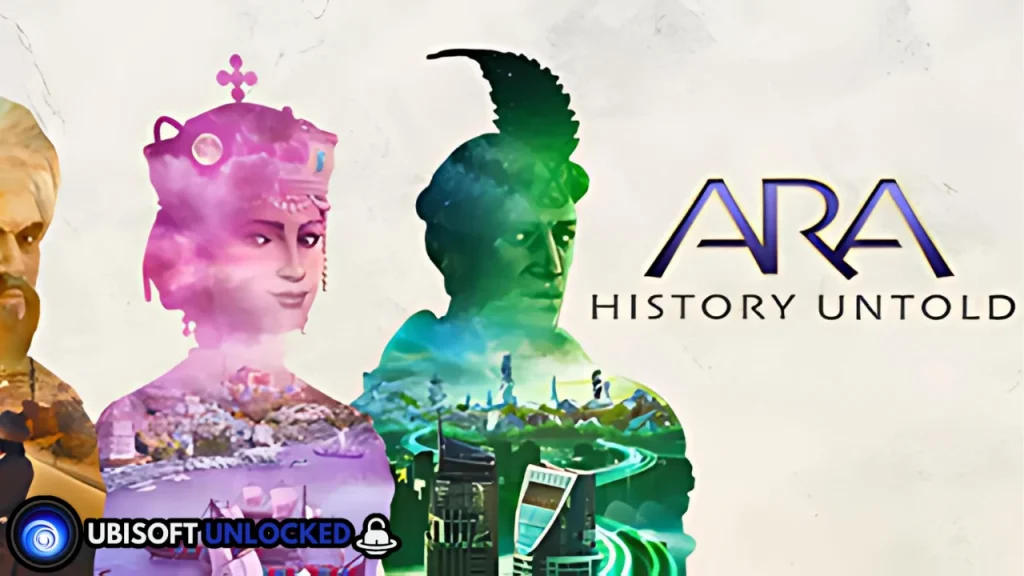 Ara History Untold Free Download