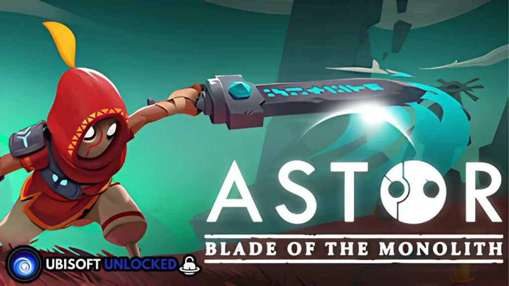 Astor Blade of the Monolith Free Download