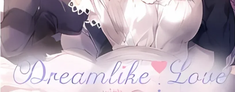 Dreamlike Love with Seira Free Download