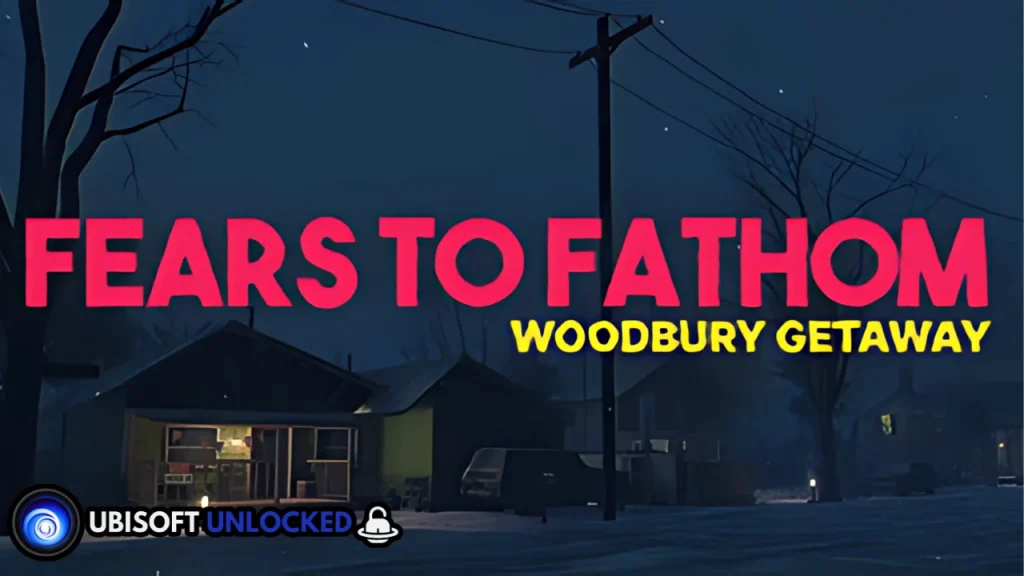 Fears to Fathom Woodbury Getaway Free Download