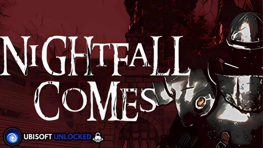 Nightfall Comes Free Download 
