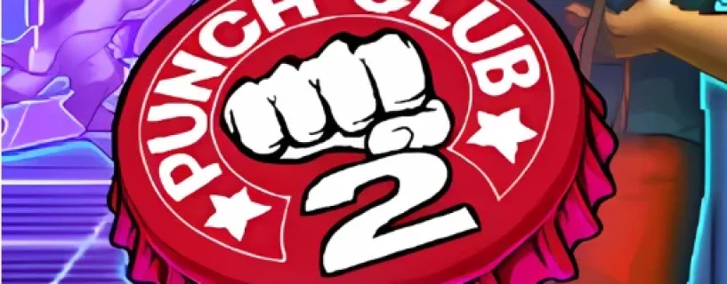 Punch Club 2 Fast Forward Free Download v1.108