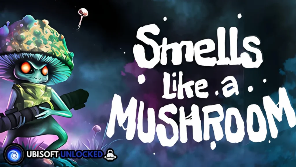 Smells Like a Mushroom Free Download