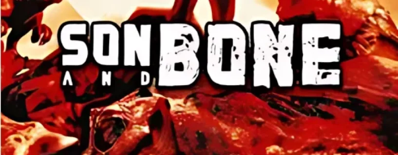 Son and Bone Free Download
