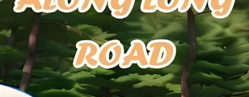 Along long road Free Download