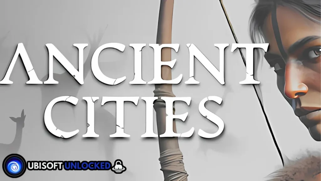 Ancient Cities Free Download