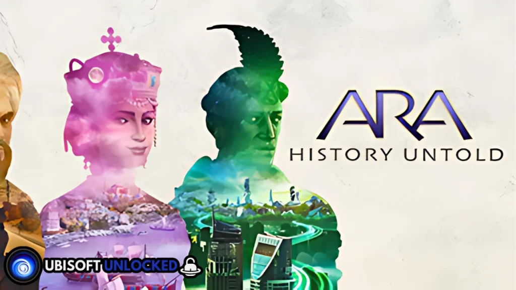 Ara History Untold Free Download