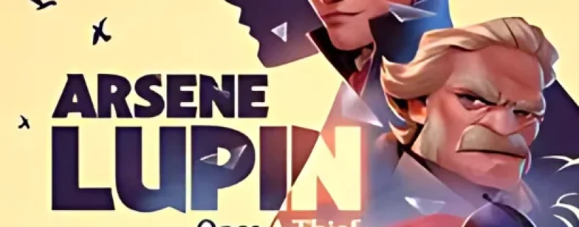 Arsene Lupin Once a Thief Free Download