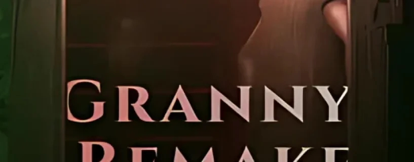 Granny Remake Free Download v20240918