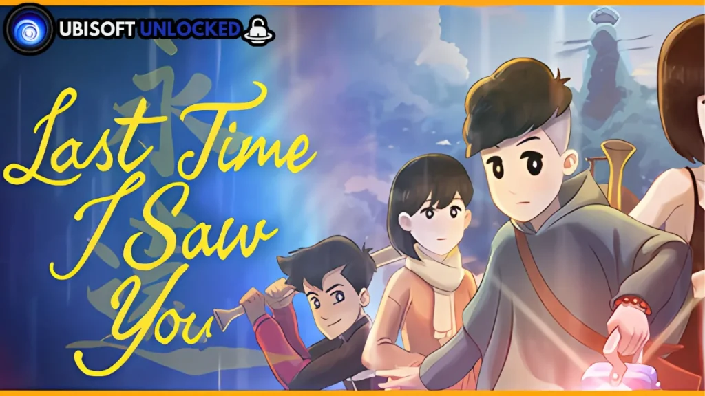 Last Time I Saw You Free Download