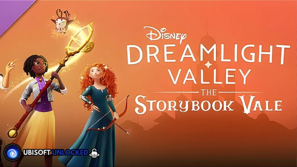 Disney Dreamlight Valley: The Storybook Vale Ubisoft Unlocked