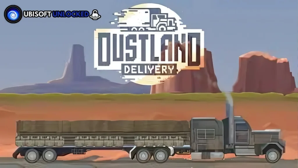 Dustland Delivery Free Download