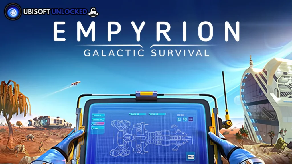 Empyrion - Galactic Survival Free Download
