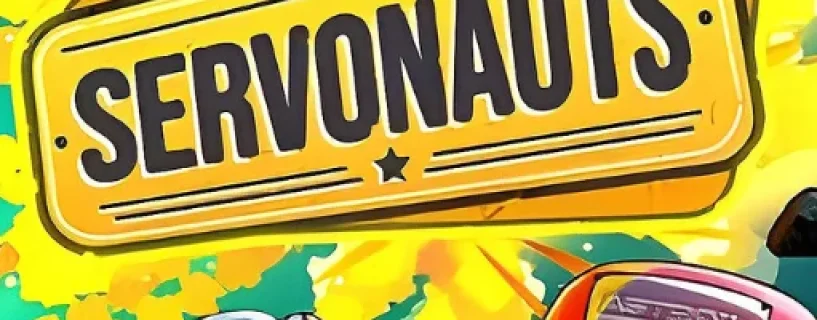 Servonauts Free Download